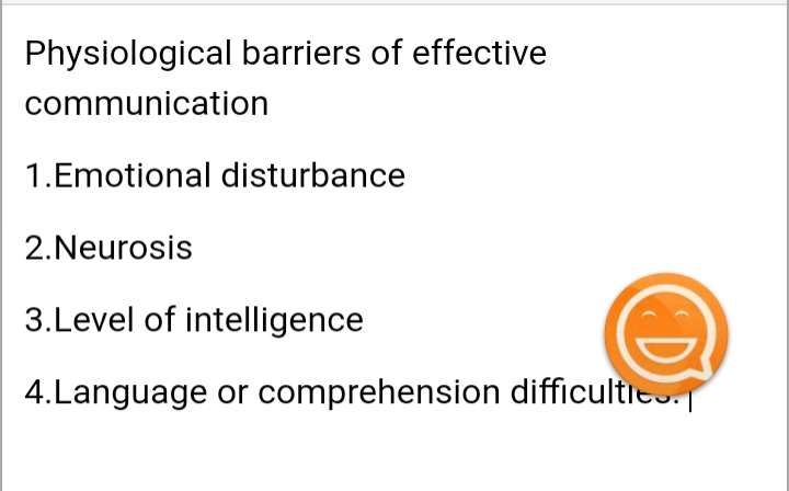 Physiological barriers of effective communication